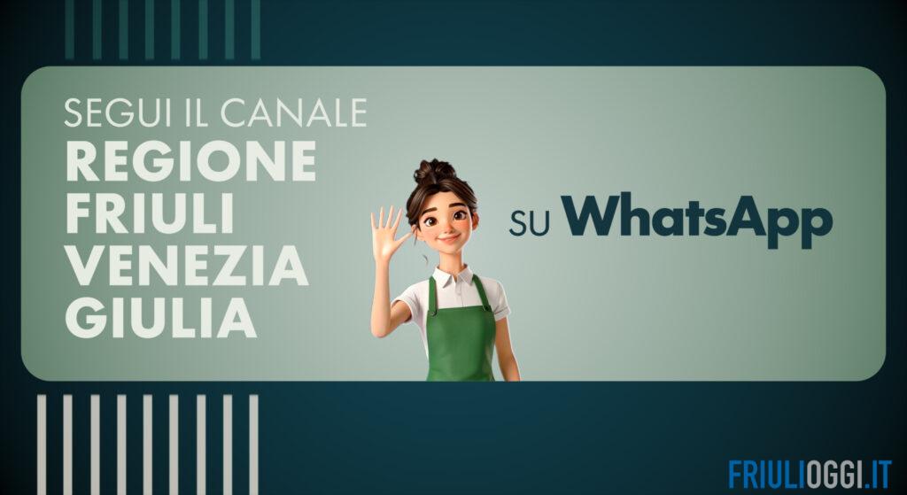 Regione FVG sbarca su WhatsApp: informazioni ai cittadini su contributi, concorsi, servizi