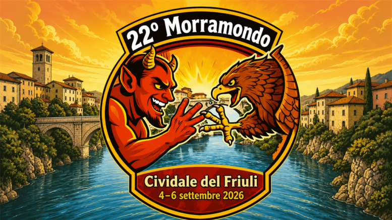 22° Morramondo a Cividale del Friuli dal 4 al 6 settembre 2026