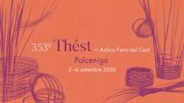 353ª Thést Antica Fiera dei Cesti a Polcenigo