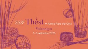 353ª Thést Antica Fiera dei Cesti a Polcenigo