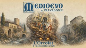 Medioevo a Valvasone 2026 dedicato all’Orcolat