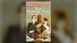 Locandina ufficiale di For Heaven’s Sake con Harold Lloyd a Codroipo
